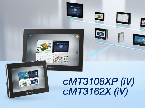 cMT3108XP (iV) & cMT3162X (iV)：10” and 15.6” HMIs with Built-in cMT Viewer